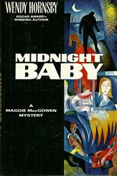 Cover Art for 9780525936152, Hornsby Wendy : Midnight Baby (HB) by Wendy Hornsby