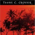 Cover Art for 9781432706074, Dreams Come True by Thane C. Crozier