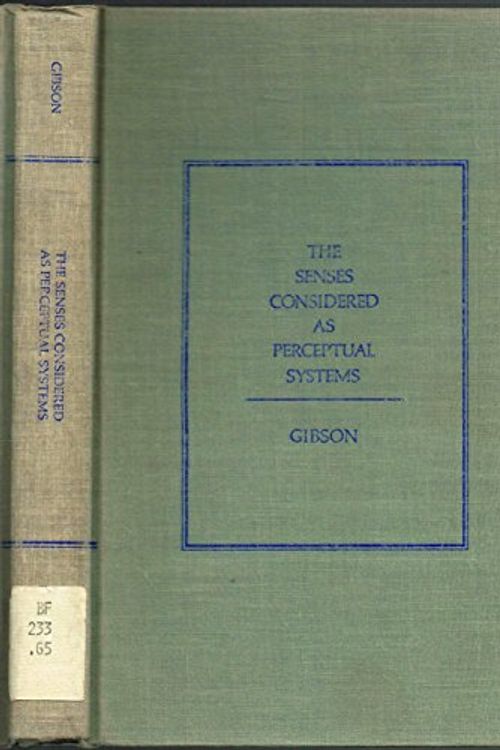 Cover Art for 9780395044940, The senses considered as perceptual systems by James Jerome Gibson