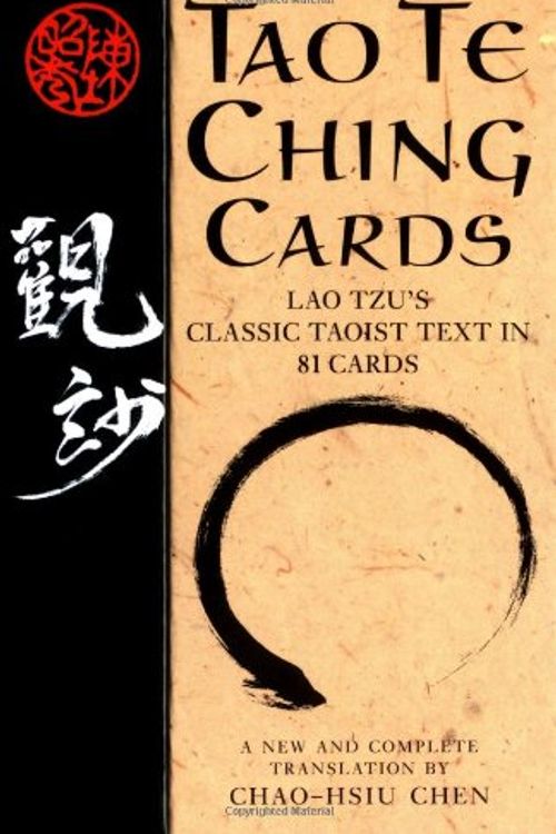 Cover Art for 9781569244548, Tao Te Ching Cards: Lao Tzu's Classic Taoist Text in 81 Cards by Chao-Hsiu Chen