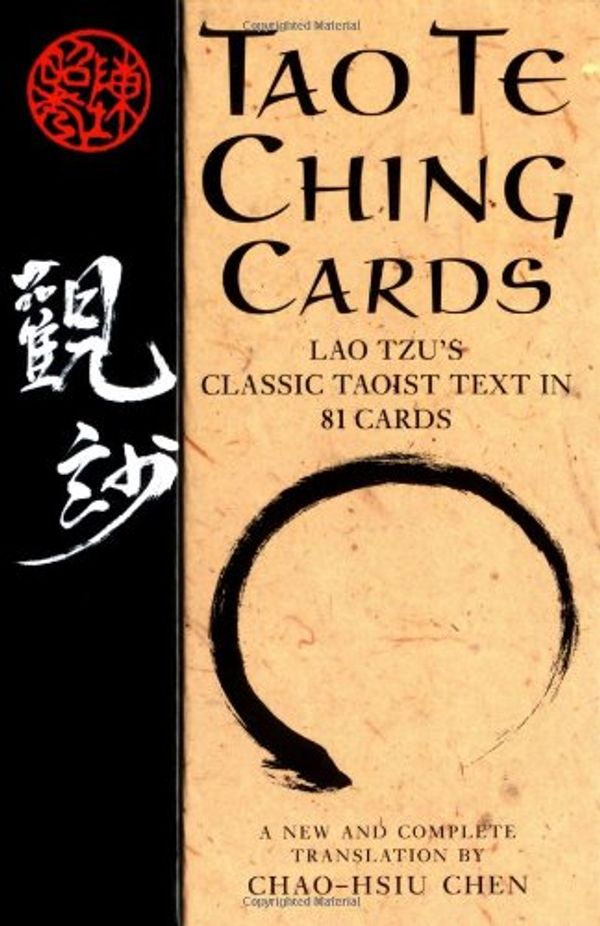 Cover Art for 9781569244548, Tao Te Ching Cards: Lao Tzu's Classic Taoist Text in 81 Cards by Unknown