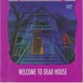 Cover Art for 9780836819731, Welcome to Dead House by R. L. Stine