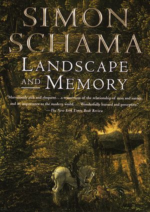 Cover Art for 9780679735120, Landscape and Memory by Simon Schama