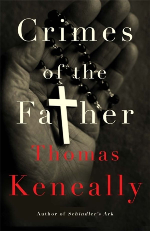 Cover Art for 9781473625365, Crimes of the Father by Thomas Keneally