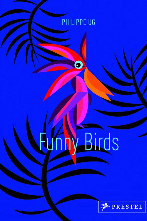 Cover Art for 9783791371474, Funny Birds by Philippe Ug