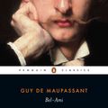 Cover Art for 9780140443158, Bel-Ami by Guy De Maupassant, Guy Maupassant