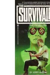 Cover Art for 9780821727775, Survivalist 12 - Rebellion (Survivalist No 12) by Jerry Ahern
