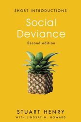 Cover Art for 9781509523511, Social Deviance (Short Introductions) by Stuart Henry, Lindsay M. Howard