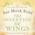 Cover Art for 9781472212771, The Invention of Wings by Sue Monk Kidd