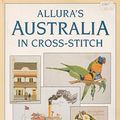 Cover Art for 9780958668224, Allura's Australia in Cross-stitch by Jan Skinner