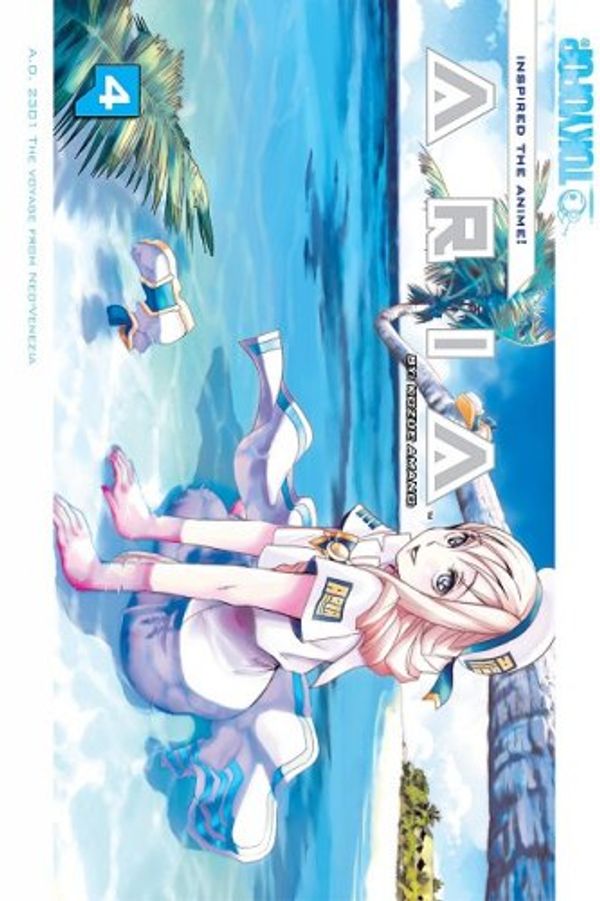 Cover Art for 9781427805133, Aria Volume 4 (Aria (Tokyopop)) by Kozue Amano