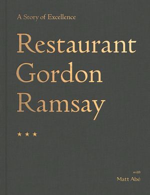 Cover Art for 9781473652316, A Story of Excellence by Gordon Ramsay