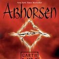 Cover Art for B000FC10IO, Abhorsen (Old Kingdom Book 3) by Garth Nix