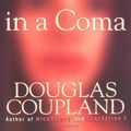 Cover Art for 9780060987329, Girlfriend in a Coma by Douglas Coupland