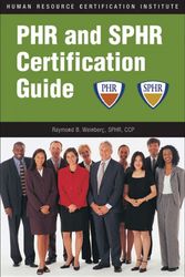 Cover Art for 9781586440886, PHR and SPHR Certification Guide by Raymond B. Weinberg SPHR  CCP