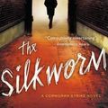Cover Art for 9780316351980, The Silkworm by Robert Galbraith