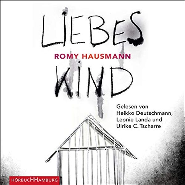 Cover Art for 9783869092751, Romy Hausmann: Liebes Kind by 