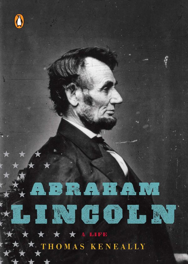 Cover Art for 9780143114758, Abraham Lincoln by Thomas Keneally