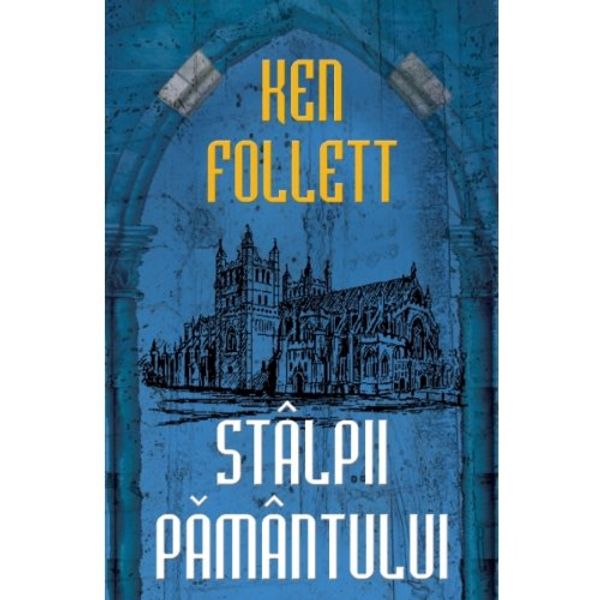 Cover Art for 9789735400422, STALPII PAMANTULUI by Ken Follett