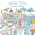 Cover Art for 9780600632108, Dream Cities by Rosie Goodwin, Alice Chadwick