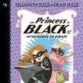 Cover Art for 9781532142239, The Princess in Black and the Mysterious Playdate by Shannon Hale, Dean Hale