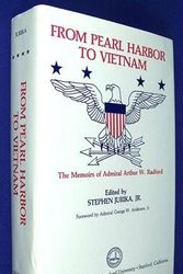 Cover Art for 9780817972110, From Pearl Harbor to Vietnam: The Memoirs of Admiral Arthur W. Radford (Hoover Institution publication) by Arthur William Radford