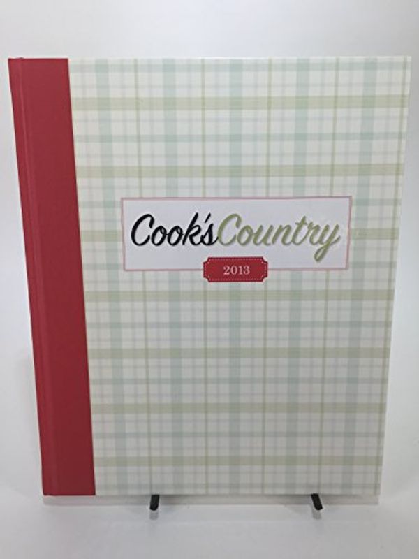 Cover Art for 9781936493678, Cook's Country 2013 America's Test Kitchen by America's Test Kitchen