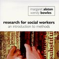 Cover Art for 9781864485172, Research for Social Workers by Margaret Alston, Wendy Bowles
