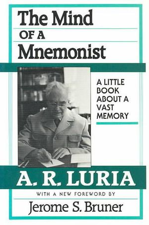 Cover Art for 9780674576223, The Mind of a Mnemonist by A. R. Luria