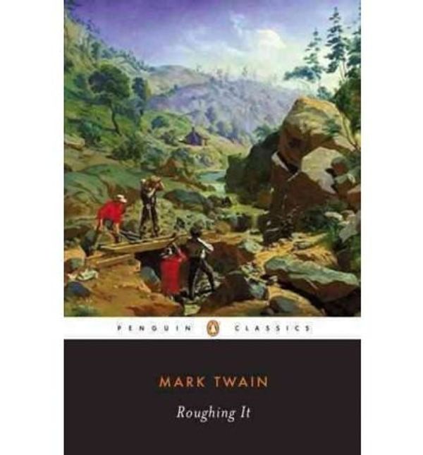 Cover Art for 9780804901345, Roughing It by Mark Twain
