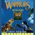 Cover Art for 9780061171536, Warriors: The New Prophecy #4: Starlight by Erin Hunter