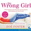 Cover Art for 9781510071285, The Wrong Girl by Zoe Foster Blake