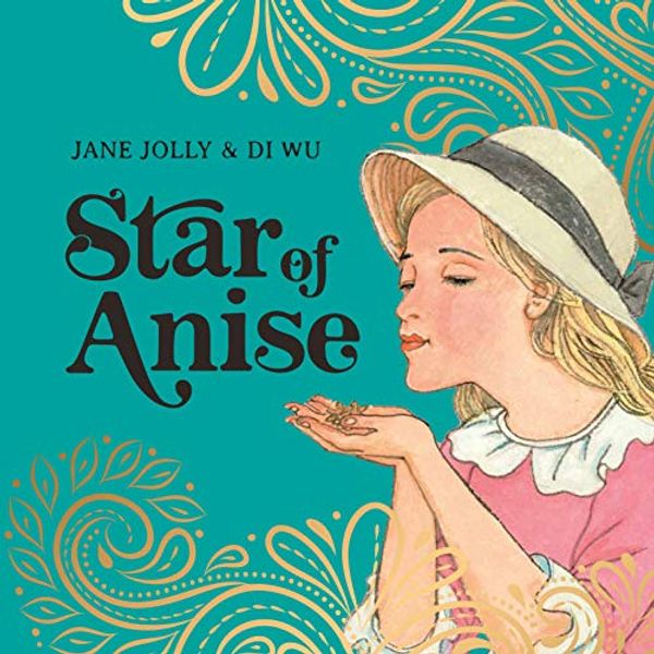 Cover Art for 9780642279538, Star of Anise by Jane Jolly