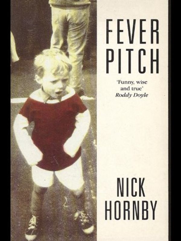 Cover Art for 9780575056350, Fever Pitch by Nick Hornby