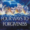 Cover Art for 9780575108264, Four Ways to Forgiveness by Ursula K. Le Guin