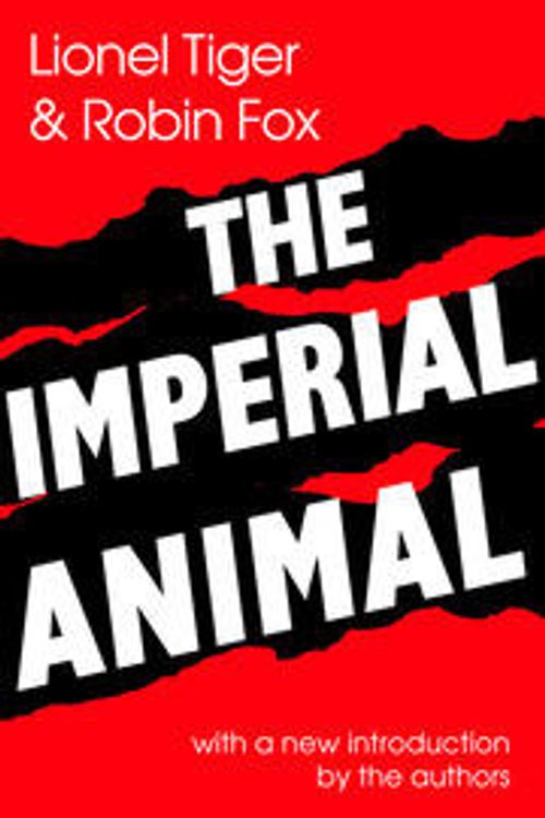 Cover Art for 9781138536319, Imperial Animal by R. ROBIN; TIGER, LIONEL MILLER