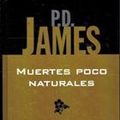 Cover Art for 9788447314416, MUERTES POCO NATURALES by P.D. James