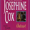 Cover Art for 9781859983003, Outcast by Josephine Cox