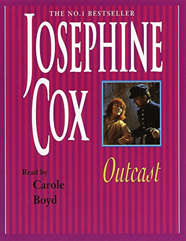 Cover Art for 9781859983003, Outcast by Josephine Cox