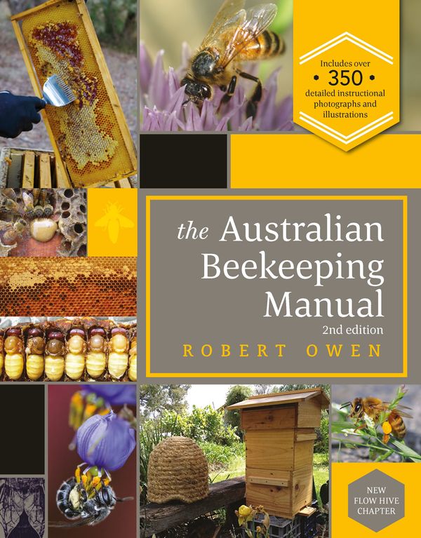 Cover Art for 9781925820928, The Australian Beekeeping Manual by Robert Owen
