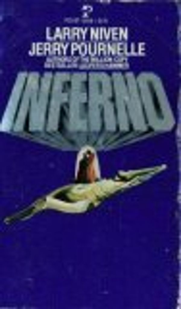 Cover Art for 9780671826581, Inferno by Larry Niven, Jerry Pournelle
