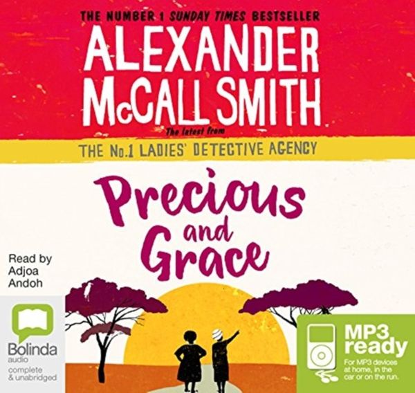 Cover Art for 9781489352194, Precious and Grace (No. 1 Ladies' Detective Agency (17)) by Alexander McCall Smith