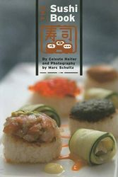 Cover Art for 9781934159002, The Sushi Book by Celeste Heiter