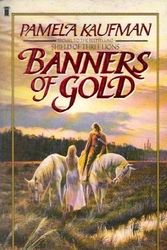 Cover Art for 9780450424083, Banners of Gold by Pamela Kaufman