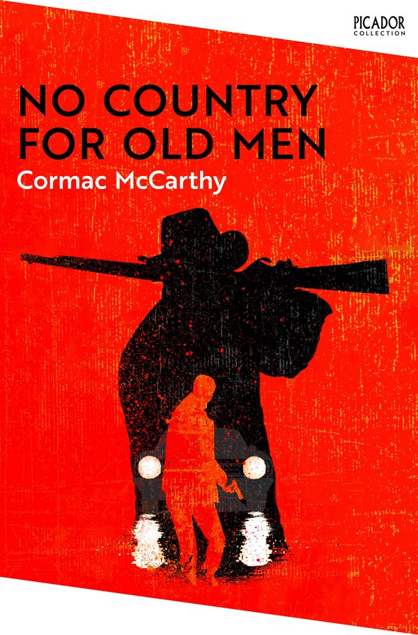 Cover Art for 9780330454537, No Country for Old Men by Cormac McCarthy