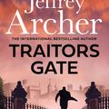 Cover Art for 9780008474379, Traitors Gate by Jeffrey Archer