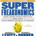 Cover Art for 9780060889357, SuperFreakonomics by Steven D. Levitt, Stephen J. Dubner
