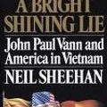 Cover Art for B004TLH7PM, A Bright Shining Lie 1st (first) edition Text Only by Neil Sheehan