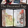 Cover Art for 9781579905125, The Decorated Page by Gwen Diehn