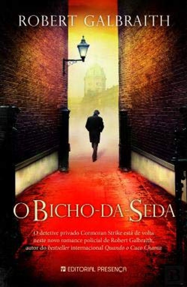 Cover Art for 9789722354479, O Bicho-da-Seda by Robert Galbraith